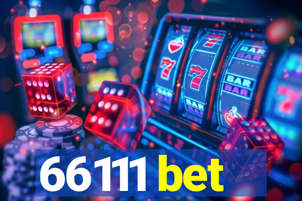 66111 bet